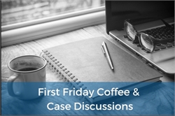 [ai] A coffee cup next to an open notebook and a pen on a wooden table, with a laptop and glasses in the background. A message about 'First Friday Coffee & Case Discussions' appears at the bottom in white text.